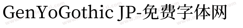 GenYoGothic JP字体转换